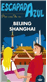 Beijing y Shangai. Escapada azul_0