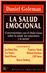 La salud emocional: conversaciones con el Dalai Lama sobre la salud