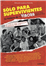 Sólo para supervivientes. La historia de El víbora - DVD_0
