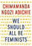 We Should All Be Feminists_0