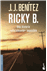 Ricky B. Una Historia «Oficialmente» Imposible