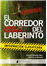 El corredor del laberinto: Información clasificada