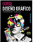 Curso Diseño gráfico. Fundamentos y técnicas_0