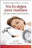 No lo dejes para mañana_0
