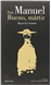 San Manuel Bueno, mártir