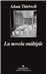 La novela múltiple