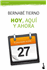 Hoy, aquí y ahora