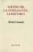 Nietzsche, la genealogía, la historia_0