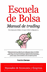 Escuela de bolsa