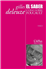 El saber. Curso sobre Foucault. Tomo 1