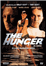 The Hunger: El lado salvaje del deseo - DVD_0