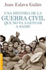 Una historia de la Guerra Civil que no va a gustar a nadie_0
