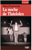 La noche de Tlatelolco_0