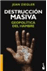 Destrucción masiva_0