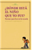 Donde esta el niño que yo fui?_0