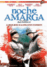Noche amarga - DVD_0