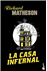 La Casa Infernal