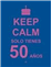 Keep Calm: solo tienes 50 años