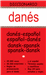 Diccionario Danés-Español Español-Danés