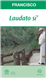 Laudato si'. Segunda encíclica_0