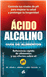 Ácido-Alcalino: Guía de alimentos_0