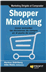 Shopper marketing