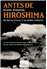 Antes de Hiroshima