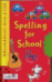 Spelling for School_0