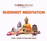 Buddhist Meditation