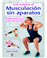 Guia ilustrada de musculacion sin a