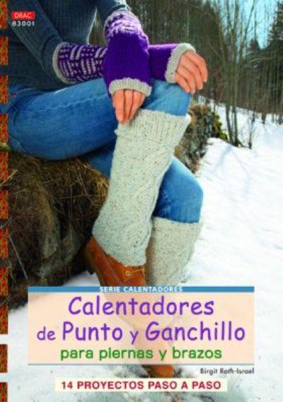 Calentadores De Punto y ganchillo para piernas brazos libro birgit rathisrael español cp serie drac