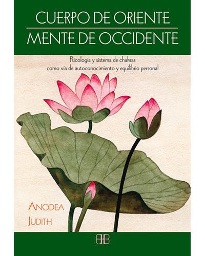 Cuerpo de Oriente, mente de Occidente