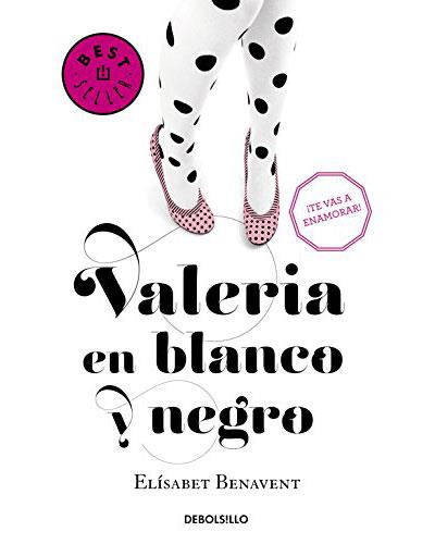 Valeria en blanco y negro (Saga Valeria 3)