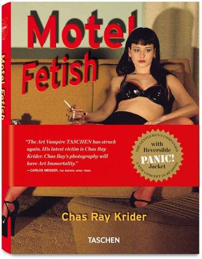 Motel fetish. Edición 25 aniversario - Chas Ray Krider, Eric Kroll 