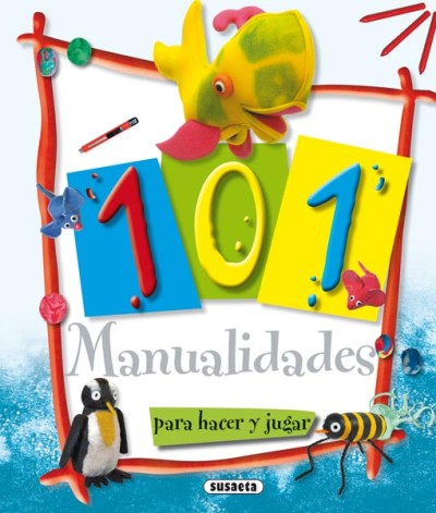 101 manualidades para hacer y jugar