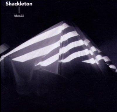 Fabric55: Shackleton