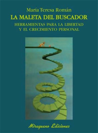 La Maleta Del buscador. herramientas para libertad y el crecimiento personal tapa blanda libro maría teresa español