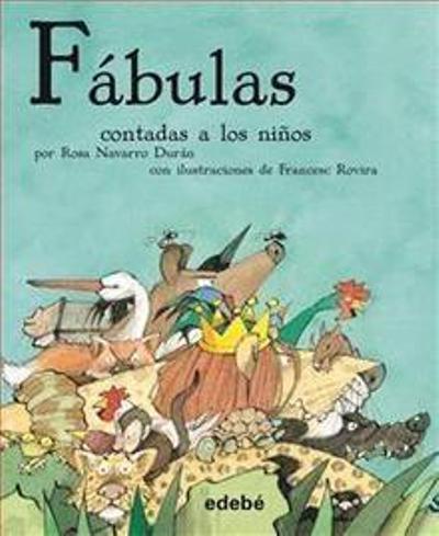Fábulas contadas a los niñosFábulas contadas a los niños - ePub