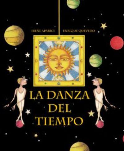 La Danza Del tiempo tapa dura