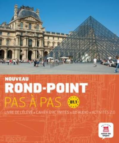 Nouveau Rond-Point pas à pas B1.1