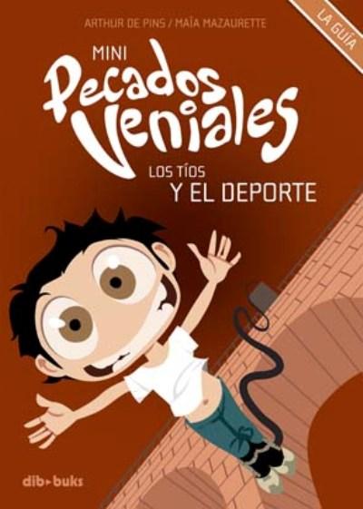 Mini pecados veniales 3. Los tíos y el deporte