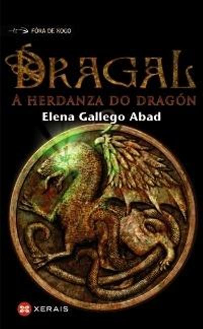 Dragal: a herdanza do dragónDragal I - ePub