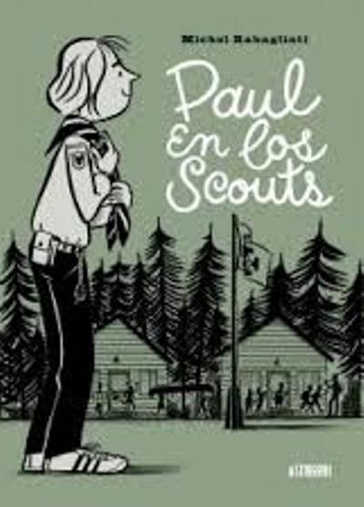 Libro Paul En los scouts de michel ranagliati español orejero tapa blanda