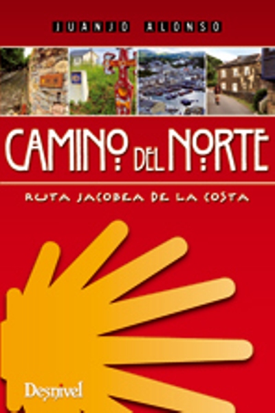 Ruta Jacobea: El camino del norte