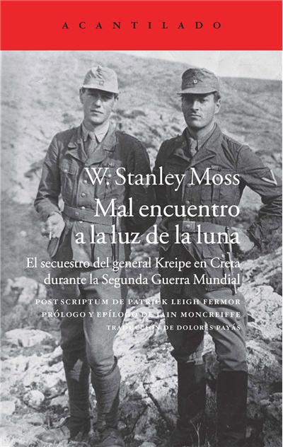 Mal Encuentro La luz luna. el secuestro del general kreipe creta durante segunda guerra mundial acantilado tapa blanda libro