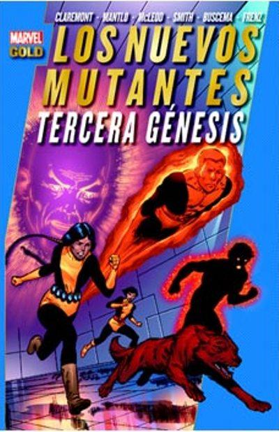 Los Nuevos Mutantes. Tercera Génesis Los Nuevos Mutantes. Tercera Génesis