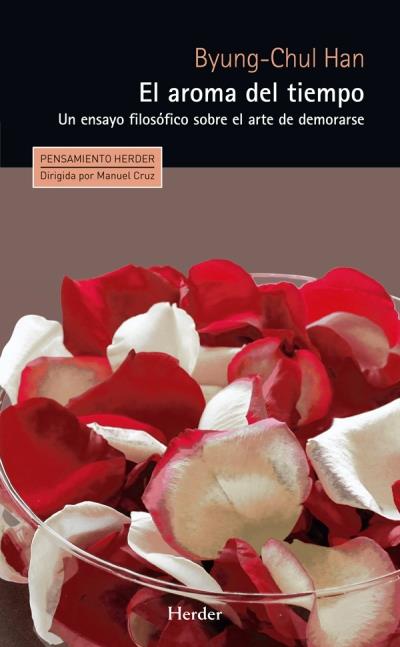 Aroma Del Tiempoel un ensayo sobre arte demorarse pensamiento herder tapa blanda epub