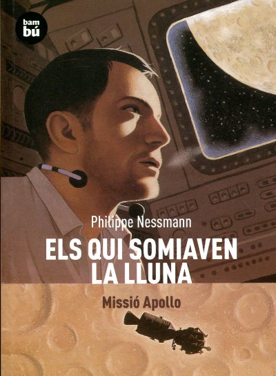 Els qui somiaven la lluna