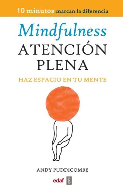 Mindfulness: atención plenaMindfulness. Atención plena - ePub