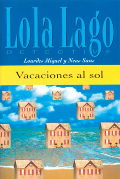 Lola Lago. Vacaciones al sol - -5% en libros | Fnac